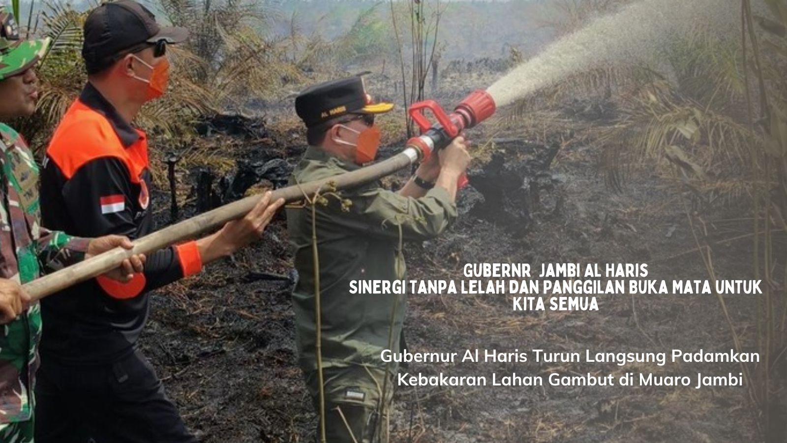 Pantang Menyerah! Gubernur Al Haris Turun Langsung Padamkan Kebakaran Lahan Gambut di Muaro Jambi