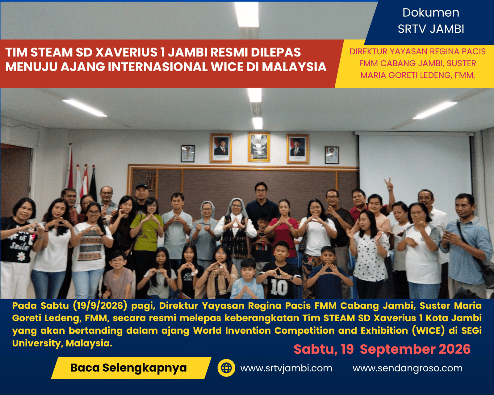Tim STEAM SD Xaverius 1 Jambi Resmi Dilepas Menuju Ajang Internasional WICE di Malaysia