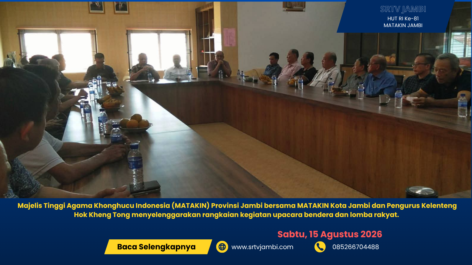 Menjalin Kebersamaan dan Persatuan, MATAKIN Jambi Gelar Upacara dan Lomba Rakyat HUT RI Ke-81 di Kelenteng Hok Kheng Tong