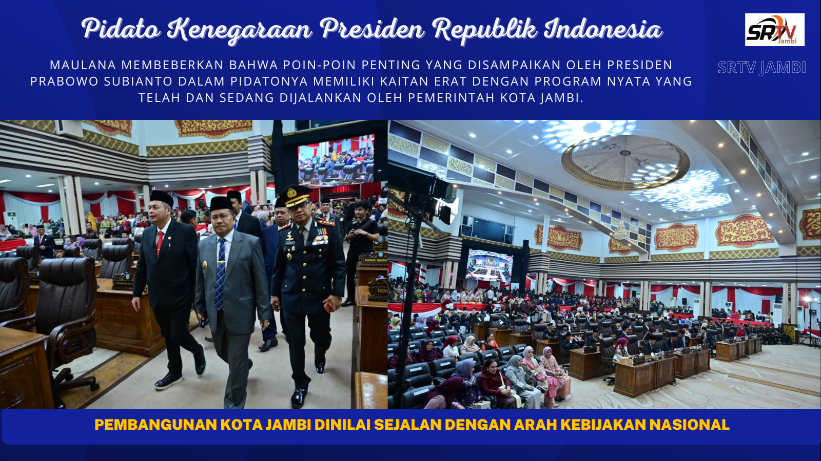 Pembangunan Kota Jambi Dinilai Sejalan dengan Arah Kebijakan Nasional